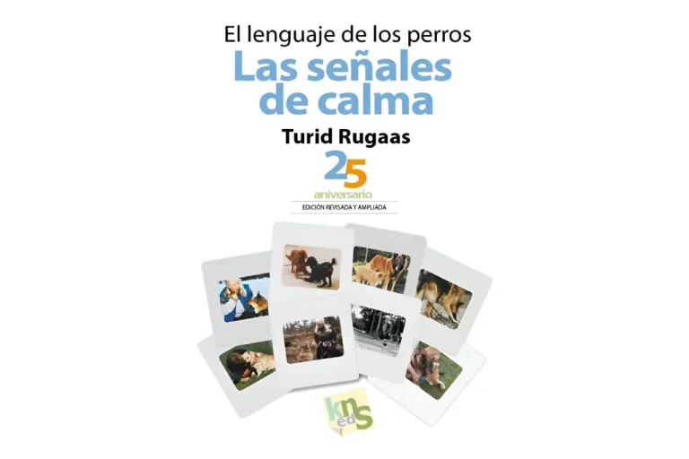 Portada del libro El lenguaje de los perros: Las señales de calma de Turid Rugaas, edición revisada y ampliada por el 25 aniversario, con imágenes de perros en diferentes interacciones